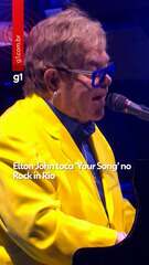 Elton John toca 'Your Song' no Rock in Rio