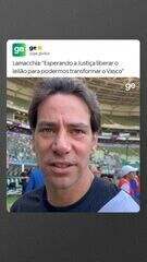 "Vamos transformar o Vasco", disse Lamacchia em agosto