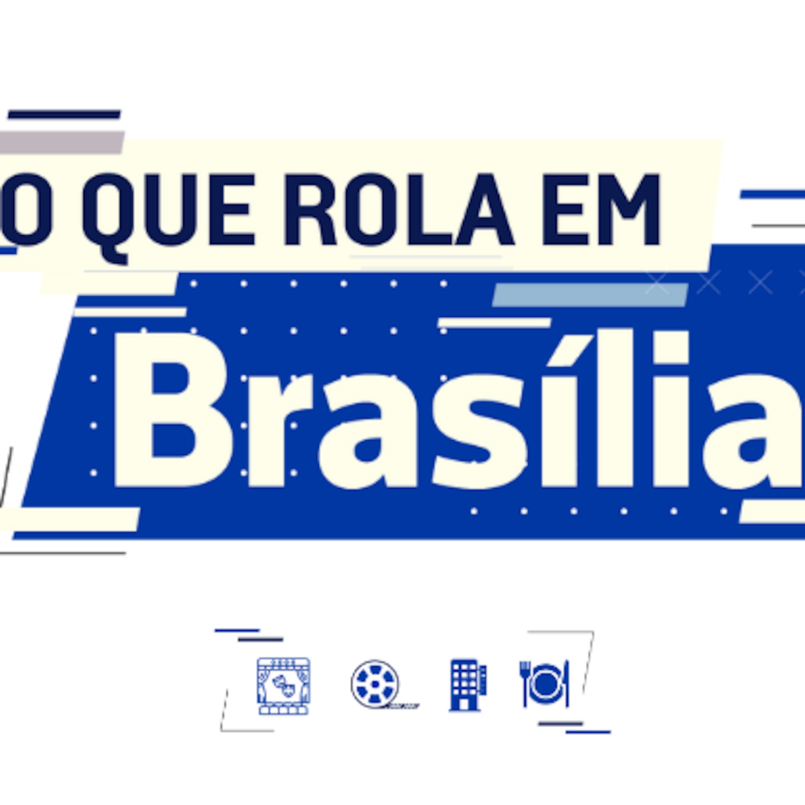 Veja o que fazer em Brasília Arte/ R7